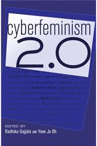 Cyberfeminism 2.0