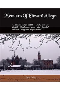 Memoirs Of Edward Alleyn