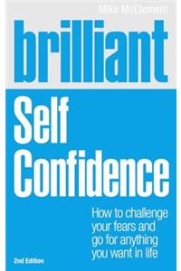 Brilliant: Self Confidence
