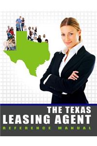 Texas Leasing Agent Reference Manual