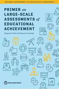 Primer on Large-Scale Assessments of Educational Achievement