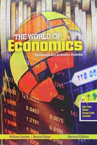 The World of Economics: Economics and the Economic System