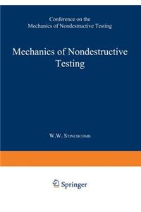 Mechanics of Nondestructive Testing