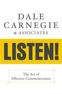 Dale Carnegie & Associates' Listen!