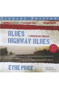 Blues Highway Blues