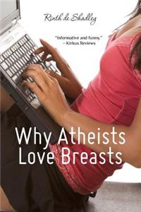 Why Atheists Love Breasts