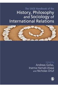 Sage Handbook of the History, Philosophy and Sociology of International Relations