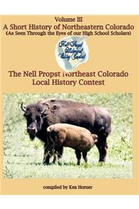 Short History of Northeastern Colorado