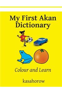 My First Akan Dictionary: Colour and Learn