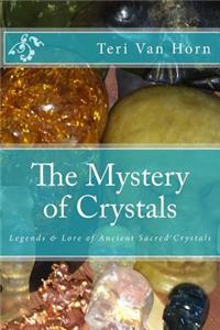 The Mystery of Crystals