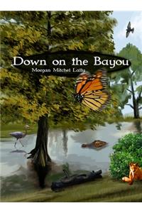 Down on the Bayou