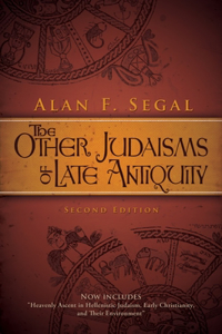 Other Judaisms of Late Antiquity