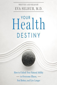 Your Health Destiny