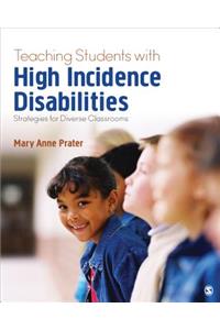 Teaching Students with High-Incidence Disabilities