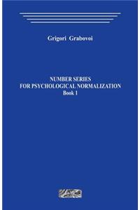 Number Series for Psychological Normalization. Book1