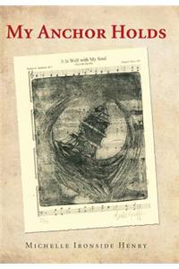 My Anchor Holds