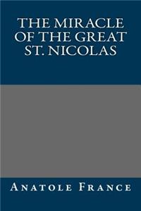 The Miracle of the Great St. Nicolas