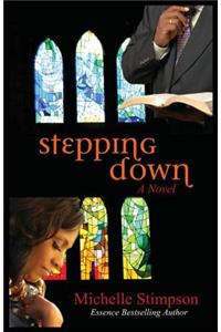 Stepping Down