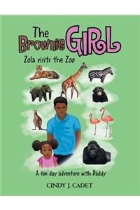 The Brownie Girl Zola Visits the Zoo