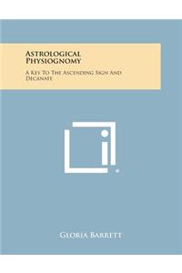 Astrological Physiognomy