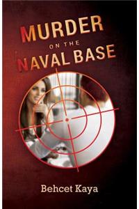 Murder on the Naval Base