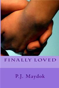 Finally Loved