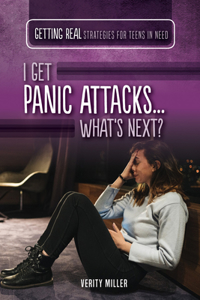 I Get Panic Attacks...What's Next?