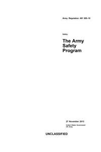 Army Regulation AR 385-10 Safety