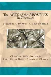 The Acts of the Apostles in Cherokee