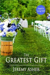 Greatest Gift