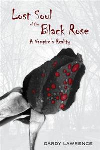 Lost Soul of the Black Rose