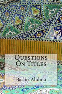 Questions On Titles
