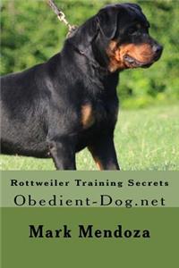 Rottweiler Training Secrets
