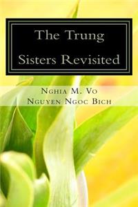 Trung Sisters Revisited