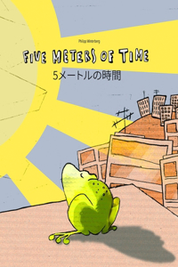 Five Meters of Time/5メートルの時間