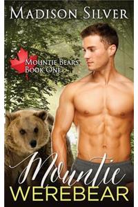 Mountie Werebear: A Bbw Paranormal Bear Shifter Romance