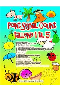 Point Signal Count tallene 1 til 5