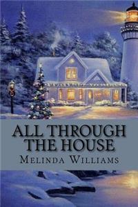 All Through the House