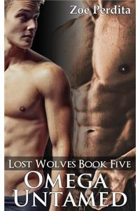 Omega Untamed (Lost Wolves Book Five)