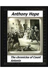 chronicles of Count Antonio (1895) by Anthony Hope