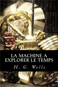 La Machine a explorer le temps