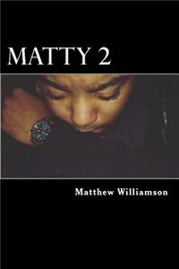 Matty 2