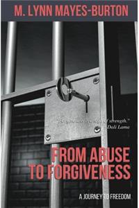 From Abuse to Forgiveness