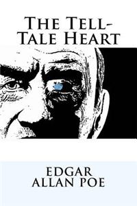 Tell-Tale Heart Edgar Allan Poe