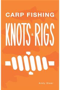 Carp Fishing Knots and Rigs