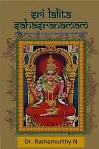 Sree Lalita Sahasranama: 1000 Divine Names of the Holy Mother