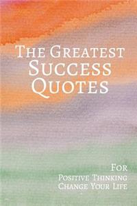 Greatest Success Quotes