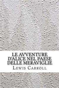 Le avventure d'Alice nel paese delle meraviglie