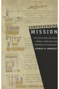 Comprehending Mission