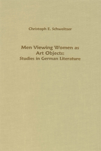 Men Viewing Women as Art Objects